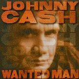 Johnny Cash 'Wanted Man'