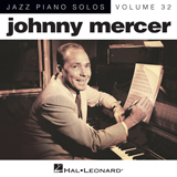 Johnny Mercer 'Dream [Jazz version] (arr. Brent Edstrom)'