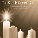 Jon Paige 'The King Is Coming Soon'