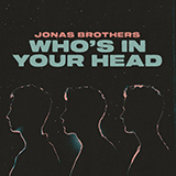 Jonas Brothers 'Who's In Your Head'