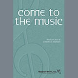 Joseph M. Martin 'Come To The Music'