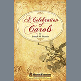 Joseph M. Martin 'A Celebration Of Carols'