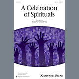Joseph M. Martin 'A Celebration Of Spirituals'