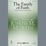 Joseph M. Martin 'Family Of Faith'