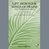 Joseph M. Martin 'Lift High Your Songs Of Praise'