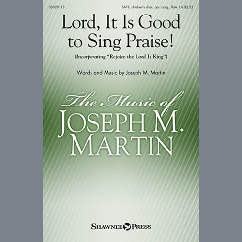 Easily Download Joseph M. Martin Printable PDF piano music notes, guitar tabs for SATB Choir. Transpose or transcribe this score in no time - Learn how to play song progression.