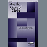 Joseph M. Martin 'May The Grace Of Christ'