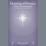 Joseph M. Martin 'Morning Of Promise (Veni, Emmanuel)'