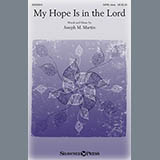 Joseph M. Martin 'My Hope Is In The Lord'