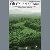 Joseph M. Martin 'Oh Children Come'