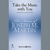 Joseph M. Martin 'Take The Music With You'
