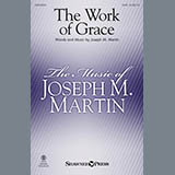 Joseph M. Martin 'The Work Of Grace'