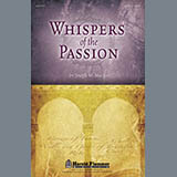 Joseph M. Martin 'Whispers Of The Passion'