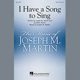 Joseph Martin 'I Have A Song To Sing'