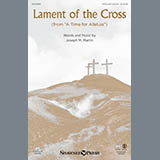 Joseph Martin 'Lament Of The Cross'