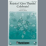 Joseph Martin 'Rejoice! Give Thanks! Celebrate!'