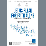 Josh Bauder 'Let Us Plead For Faith Alone'