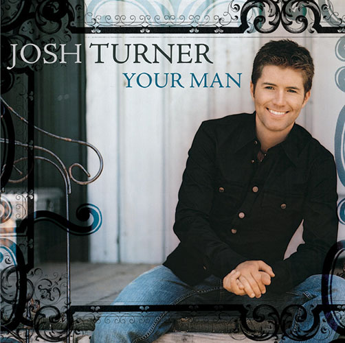 Easily Download Josh Turner Printable PDF piano music notes, guitar tabs for Piano, Vocal & Guitar Chords (Right-Hand Melody). Transpose or transcribe this score in no time - Learn how to play song progression.