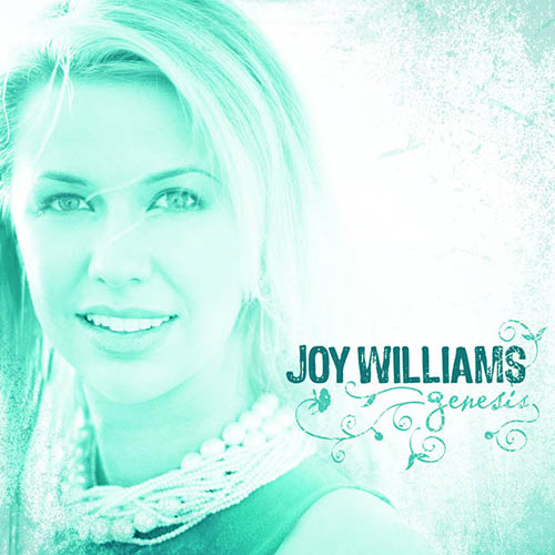 Easily Download Joy Williams Printable PDF piano music notes, guitar tabs for Piano, Vocal & Guitar Chords (Right-Hand Melody). Transpose or transcribe this score in no time - Learn how to play song progression.