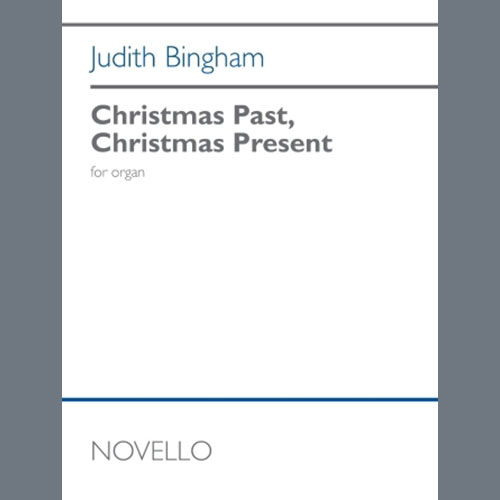 Easily Download Judith Bingham Printable PDF piano music notes, guitar tabs for Organ. Transpose or transcribe this score in no time - Learn how to play song progression.