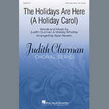 Judith Clurman & Wesley Whatley 'The Holidays Are Here (A Holiday Carol) (arr. Ryan Nowlin)'
