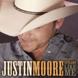 Justin Moore 'Til My Last Day'