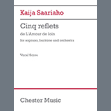 Kaija Saariaho 'Cinq reflets (vocal score)'