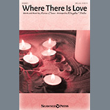 Karen Crane 'Where There Is Love (arr. Douglas Nolan)'