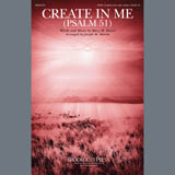 Kary Dover 'Create In Me (Psalm 51) (arr. Joseph M. Martin)'