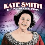 Kate Smith 'When The Moon Comes Over The Mountain'