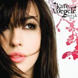 Kate Voegele 'It's Only Life'
