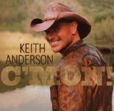 Keith Anderson 'I Still Miss You'
