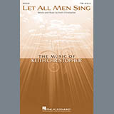 Keith Christopher 'Let All Men Sing'