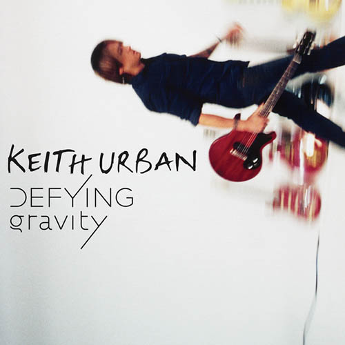 Easily Download Keith Urban Printable PDF piano music notes, guitar tabs for Piano, Vocal & Guitar Chords (Right-Hand Melody). Transpose or transcribe this score in no time - Learn how to play song progression.