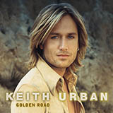 Keith Urban 'Who Wouldn't Wanna Be Me'