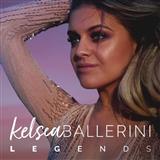 Kelsea Ballerini 'Legends'