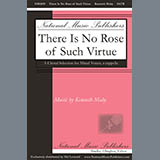 Kenneth Mahy 'There Is No Rose Of Such Virtue'
