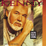 Kenny Rogers 'The Vows Go Unbroken (Always True To You)'