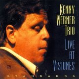 Kenny Werner 'There Will Never Be Another You'