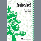 Kevin T. Padworski 'Fruitcake?'