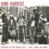 King Harvest 'Dancin' In The Moonlight'