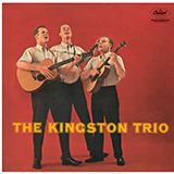 Kingston Trio 'Tom Dooley (arr. Fred Sokolow)'
