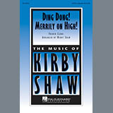 Kirby Shaw 'Ding Dong! Merrily On High!'