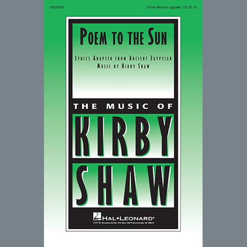 Easily Download Kirby Shaw Printable PDF piano music notes, guitar tabs for 3-Part Mixed Choir. Transpose or transcribe this score in no time - Learn how to play song progression.
