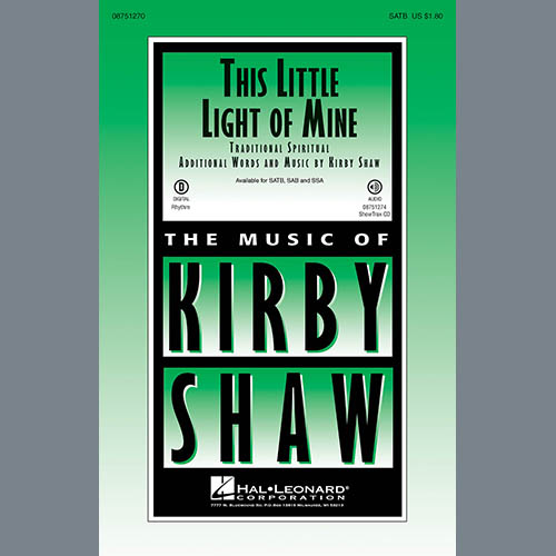 Easily Download Kirby Shaw Printable PDF piano music notes, guitar tabs for SATB Choir. Transpose or transcribe this score in no time - Learn how to play song progression.