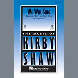 Kirby Shaw 'We Will Sing'