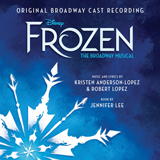 Kristen Anderson-Lopez & Robert Lopez 'For The First Time In Forever (from Frozen: The Broadway Musical)'