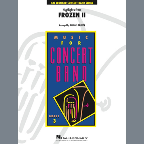 Easily Download Kristen Anderson-Lopez & Robert Lopez Printable PDF piano music notes, guitar tabs for Concert Band. Transpose or transcribe this score in no time - Learn how to play song progression.