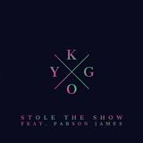 Kygo 'Stole The Show (feat. Parson James)'