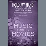 Lady Gaga 'Hold My Hand (from Top Gun: Maverick) (arr. Mac Huff)'